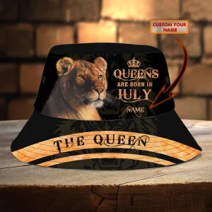Queens Are Born In July - Custom Bucket Hat